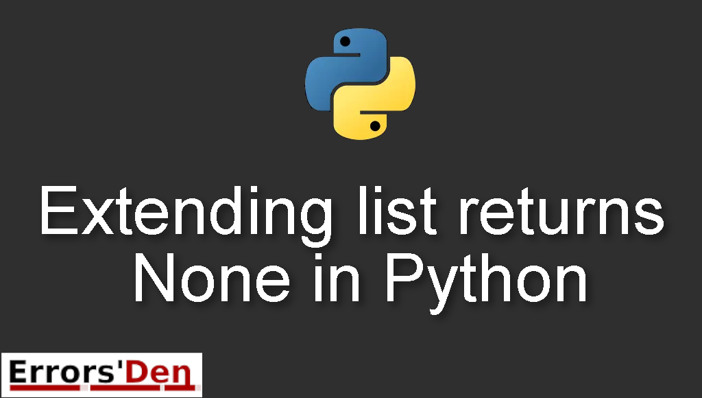 Extending list returns None in Python