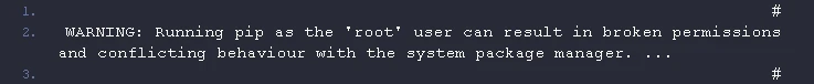 Fixing Docker WARNING Running pip as the ‘root’ user can result in broken permissions -python Django app in Docker-problem-banner